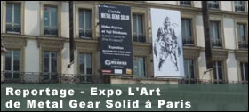 Dossier - Reportage - Expo L'Art de Metal Gear Solid 