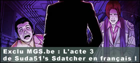 Dossier - Exclu : Acte 3 de Suda51’s Sdatcher en français !