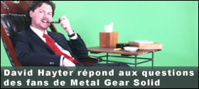 Dossier - David Hayter répond aux questions des fans de Metal Gear Solid