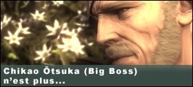 Dossier - Chikao Ōtsuka (Big Boss) n’est plus...